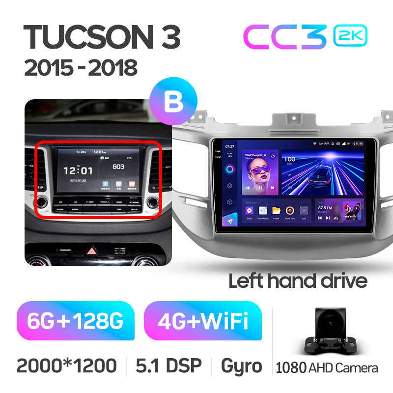 Android head unit Teyes CC3 6+128 Gb Hyundai Tucson 3 2015-2018 (B) 9" 2k