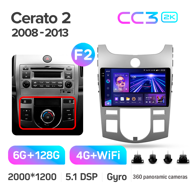 Android head unit Teyes CC3 6+128 Gb with 360° surround view° Kia Cerato 2 TD 2008-2013 (F2) 9" 2k
