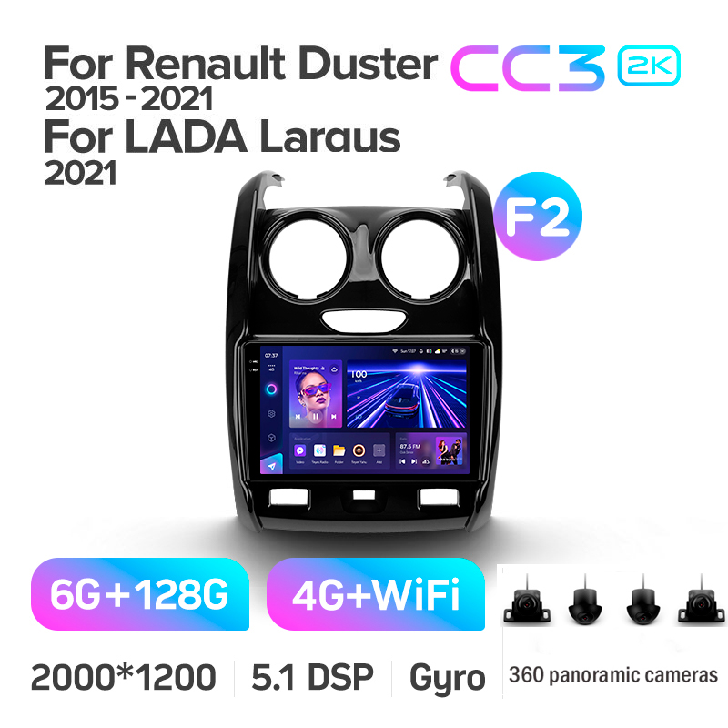 Android head unit Teyes CC3 6+128 Gb with 360° surround view° Renault Duster (F2) 2015-2021 / LADA Largus 2021 9" 2k (L1)